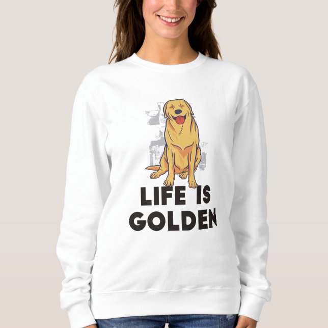 Sudadera Perro Retriever Dorado - La Vida es Dorada (Anverso)