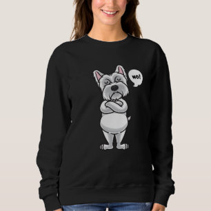 Sudadera Perro Stubborn Westie divertido