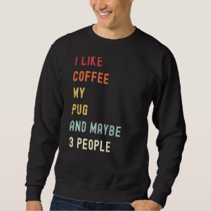 Sudadera Perro Y Café Retro De Pug