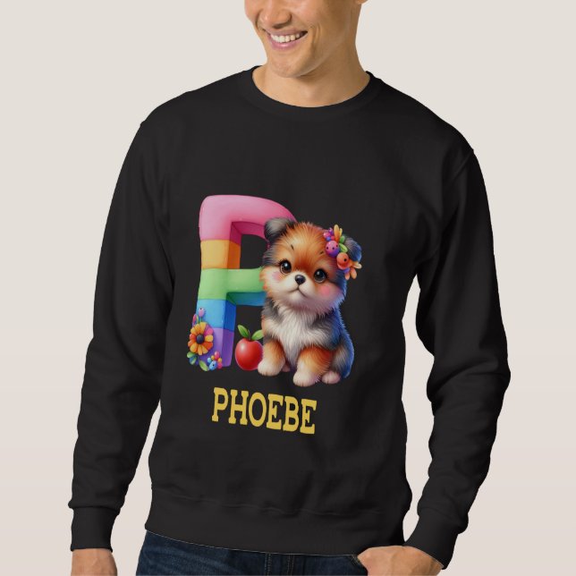 Sudadera Perros Cute Letra Phoebe Nombre Perro Arcoiris (Anverso)