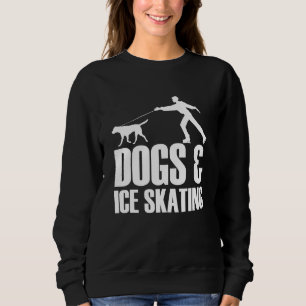 Sudadera Perros Hielo Figura Patinaje Hielo Propietario de