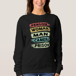 Sudadera Person Woman Man Camera PRISON  1