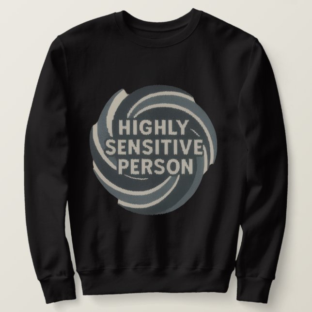 Sudadera Persona altamente sensible (Anverso del diseño)