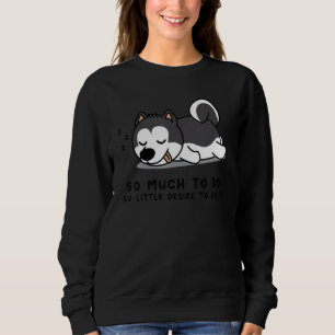 Sudadera Persona Perezosa para Cachorro de Perro Husky Husk