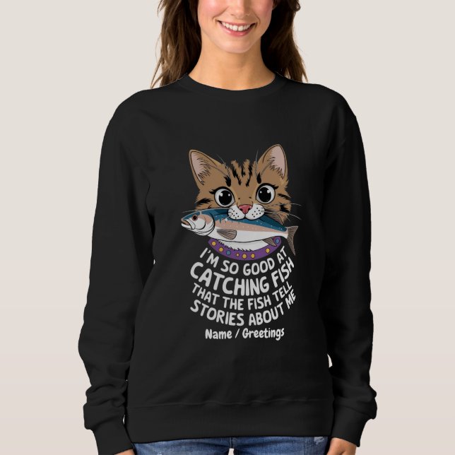 Sudadera Personaliza Me Siento Tan Bien Atrapando Peces  (Anverso)