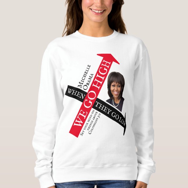 Sudadera Personalizable CUANDO VAN A LA BAJA Michelle Obama (Anverso)