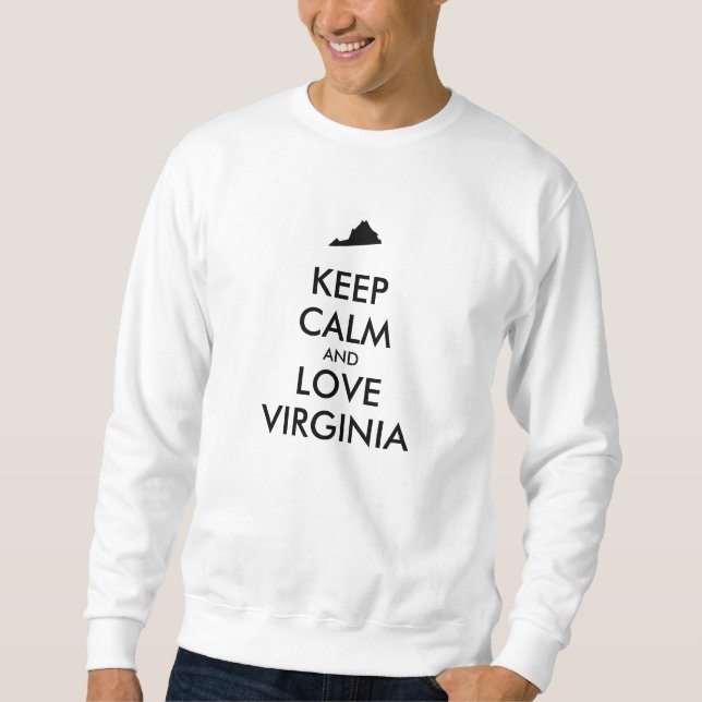 Sudadera Personalizable MANTENGA CALMA Y AME A VIRGINIA (Anverso)
