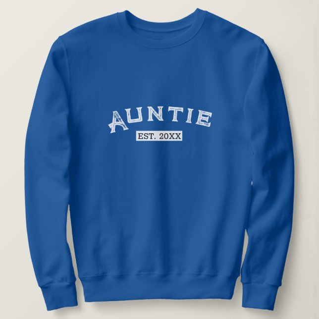 Sudadera Personalizada de Tía - Regalo del Año Est (Anverso del diseño)