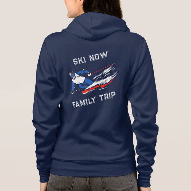 Sudadera Personalizado De Los Aficionados Al Esquí Ahora Tr (Reverso)