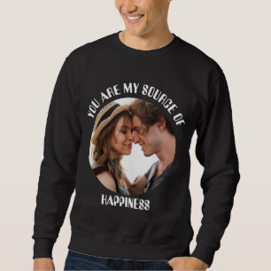 Sudadera Personalizado, eres mi fuente de felicidad.