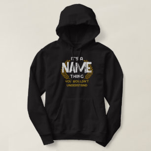 Sudadera Personalizado Es un nombre que no entenderías
