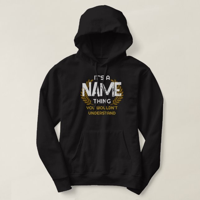 Sudadera Personalizado Es un nombre que no entenderías (Diseño del anverso)