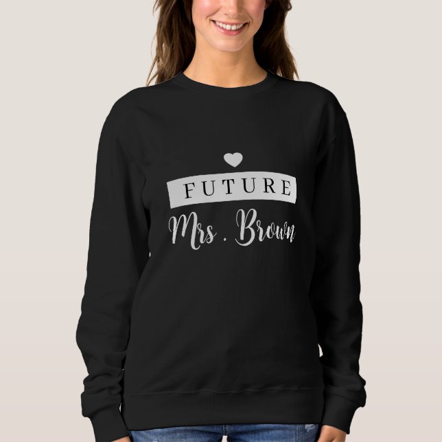 Sudadera Personalizado Future Sra. Sweatshirt fiancee hoodi (Anverso)