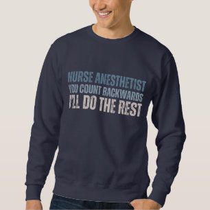 Sudadera Personalizado Graciosa Enfermera Anestesista Cuent