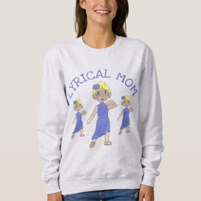 Sudadera Personalizado LYRICAL MOM Dance Dancemom Studio Mo (Anverso)