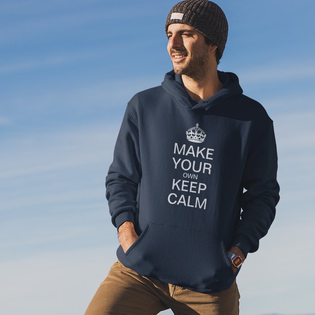 Sudadera Personalizado Mantener la calma Hoodie | Hacer Su  (Subido por el creador)