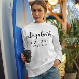 Sudadera Personalized Pet Lover Black Script Name Cat Mom 