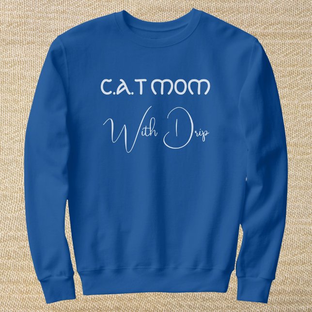 Sudadera Personalized Pet Lover White Script Cat Mom Blue (Subido por el creador)