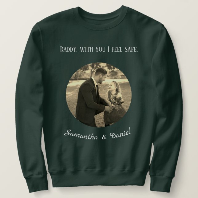 Sudadera Personalized sweatshirt for dad, father's day. (Anverso del diseño)