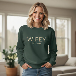 Sudadera Personalized Wifey Sweatshirt