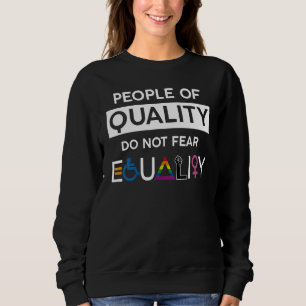 Sudadera Personas De Calidad No Temen Igualdad Lgbt Orgullo