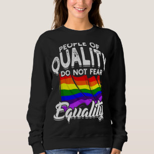 Sudadera Personas De Calidad No Temen Igualdad Lgbt Orgullo
