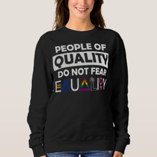 Sudadera Personas De Calidad No Temen Igualdad Lgbt Orgullo