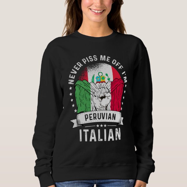 Sudadera Peru Flag Italy Grown Humor Citizen Pride (Anverso)