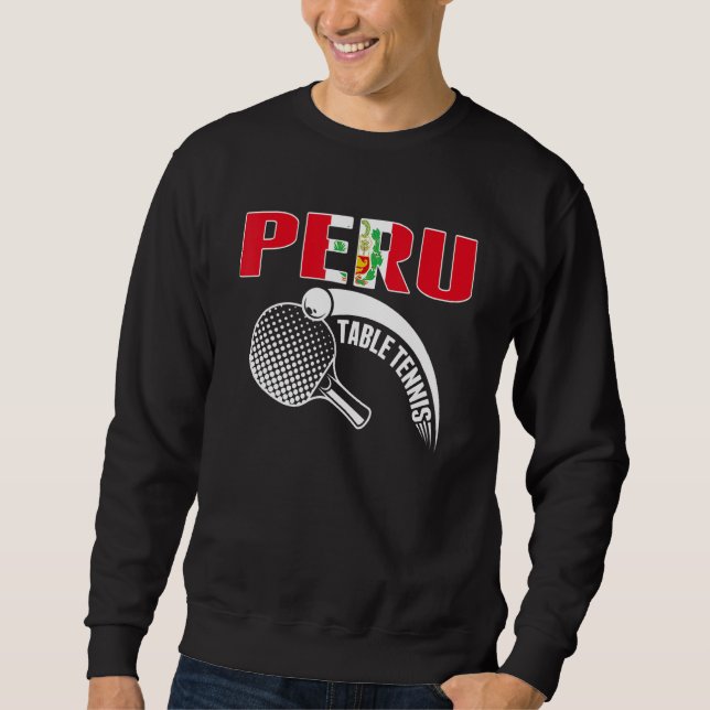 Sudadera Peru Table Tennis   Support Peruvian Ping Pong Tea (Anverso)