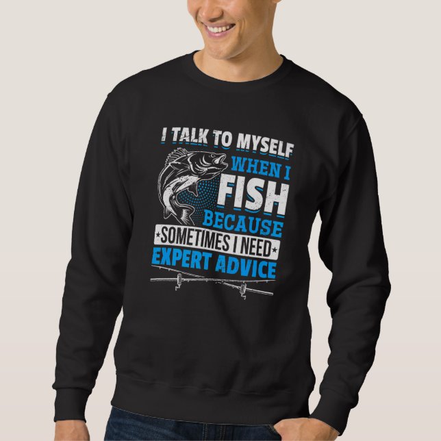 Sudadera Pesca, Hablo Con Mí Cuando Pescaba (Anverso)