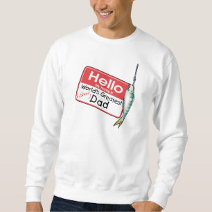 Sudadera Pesca, Hola Mi nombre es