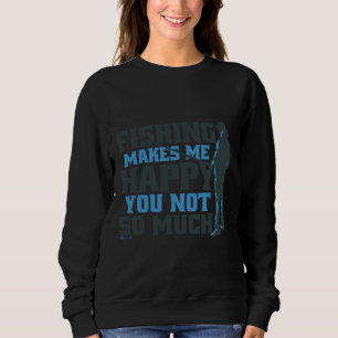 Sudadera Pesca Me Hace Feliz Pesca