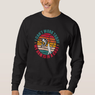 Sudadera Pesca Que No Puedo Trabajar Hoy Mi Brazo Está En P