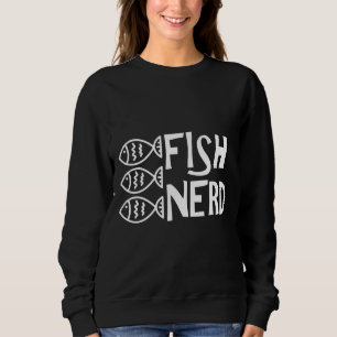 Sudadera Pescado Nerd Pescadores Rellenos Cambio de agua 71