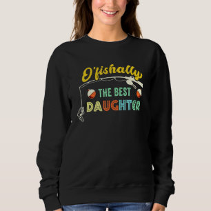 Sudadera Pescado Ofishally Mejor Hija Pescador