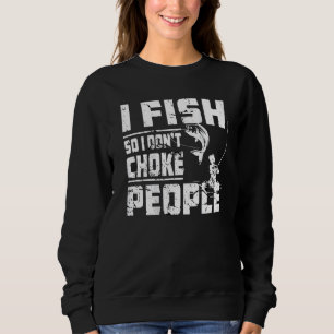 Sudadera Pescado para no asfixiar a la gente que pesca de c