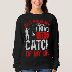 Sudadera Pescador recién involucrado hice la captura de mi
