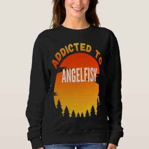 Sudadera Pescar Pez ángel Adicto al pez ángel