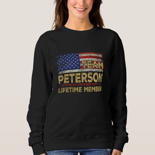 Sudadera Peterson Last Name Shirt Team Peterson Lifetime Me (Anverso)