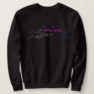 Sudadera Pew Pew
