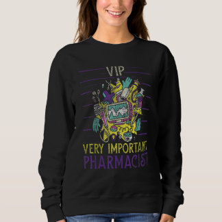 Sudadera Pharmacist VIP Pharmacy Chemist Science