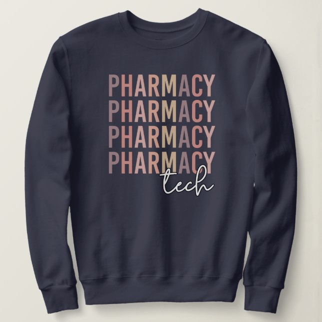 Sudadera Pharmacy Tech | Técnico Farmacéutico (Anverso del diseño)