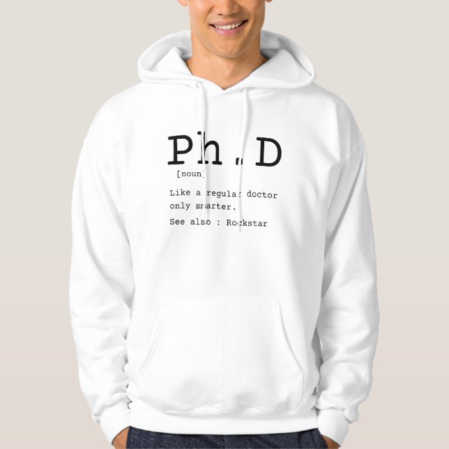 Sudadera PhD definition philosophy doctor dissertation (Anverso)