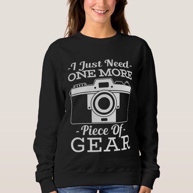 Sudadera Photograph  quote piece of gear (Anverso)