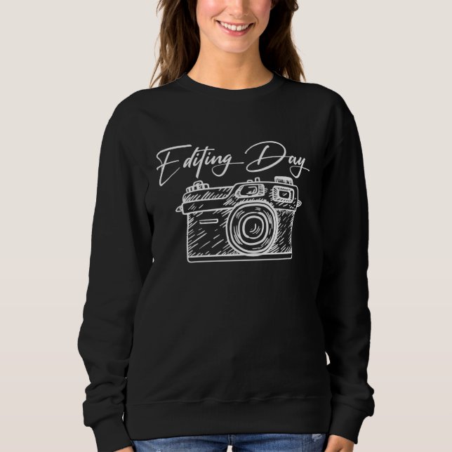 Sudadera Photographer Camera  Editing Day Photo  Photoshoot (Anverso)