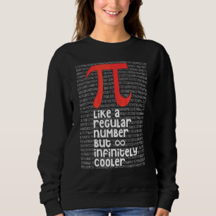 Sudadera Pi Como Un Número Regular Pero Infinitamente Más F