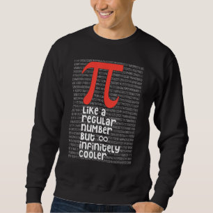 Sudadera Pi Como Un Número Regular Pero Infinitamente Más F