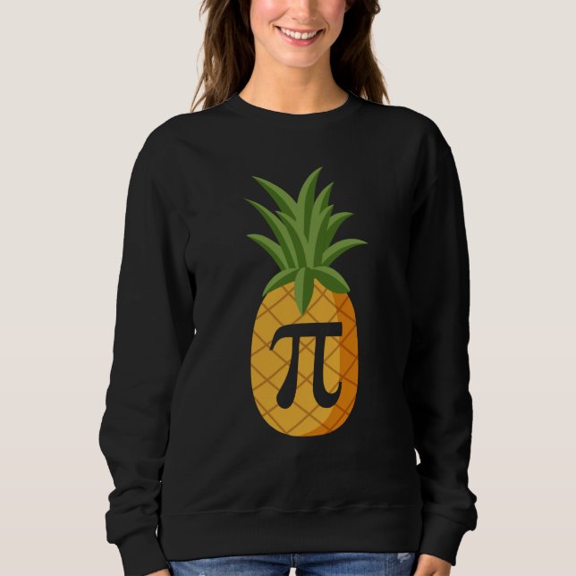 Sudadera Pi neapple Math Nerd Geek Teacher Pi Day (Anverso)