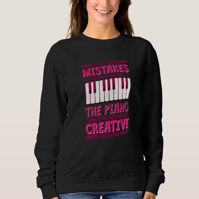 Sudadera Pianista No Cometo Errores Al Tocar El Piano (Anverso)