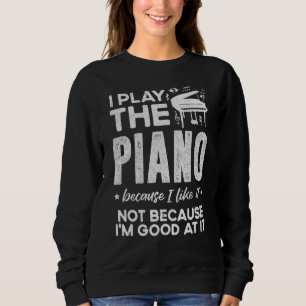 Sudadera Pianista Pianista Jugador Teclado Piano Estudiante
